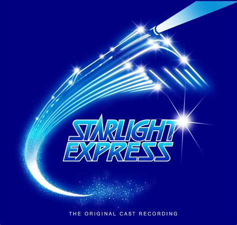 Starlight Express The Original Cast Recording мюзикл