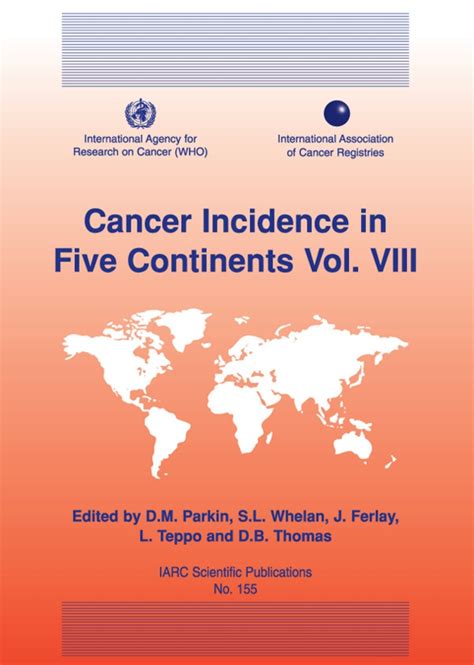 Cancer Incidence in Five Continents - IARC