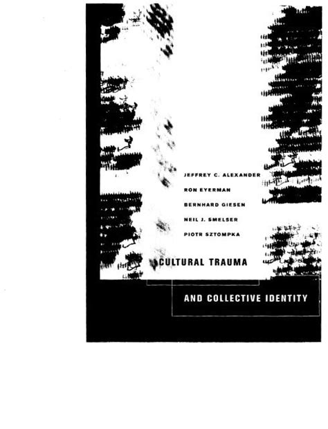 Cultural Trauma and Collective Identity