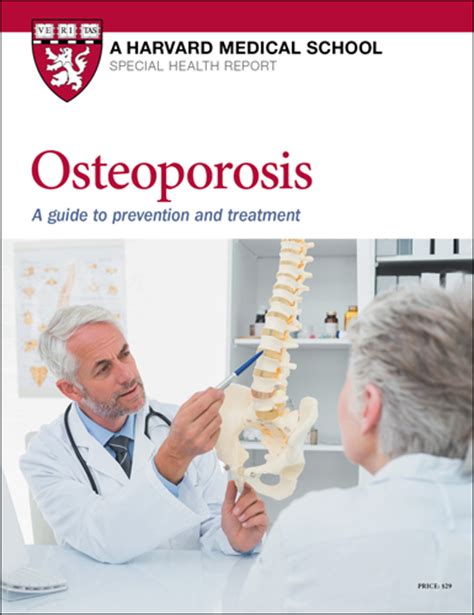 Osteoporosis: A guide to prevention and treatment - Harvard Health