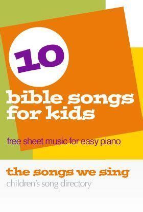 10 Bible Songs for Kids | Free Easy Piano Sheet Music | Bible songs, Bible songs for kids, Music ...