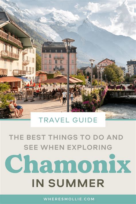 A summer guide to chamonix france – Artofit