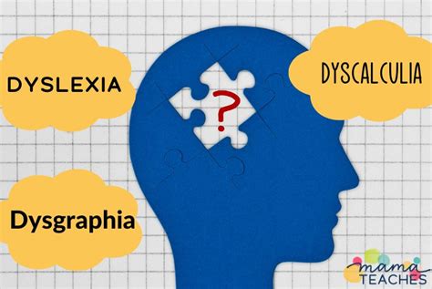 The 3 Ds: Dyslexia, Dysgraphia, and Dyscalculia - Mama Teaches