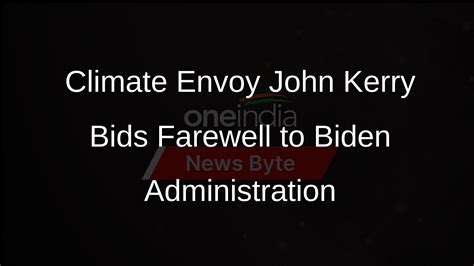 John Kerry Steps Down as US Special Envoy on Climate - Oneindia News