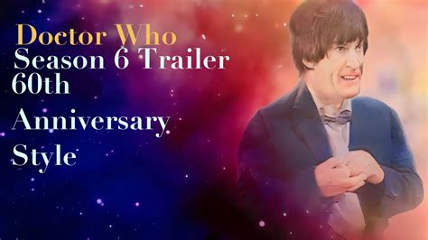 Doctor Who Season 6 Trailer 60th Anniversary Style - YouTube