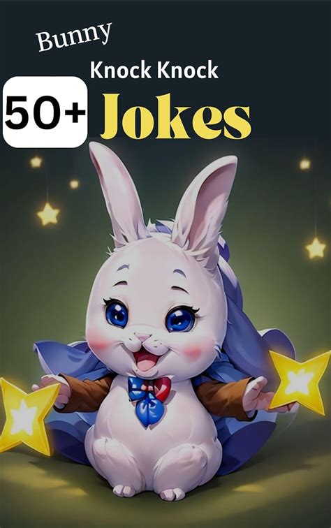 Hilarious Bunny Knock Knock Jokes| for 5 to 9 age kids eBook : Farhan ...