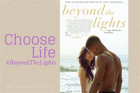 Beyond The Lights Encourages You to Choose Life – Moms 'N Charge®