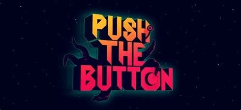 Push the Button | Jackbox Games Wiki | Fandom