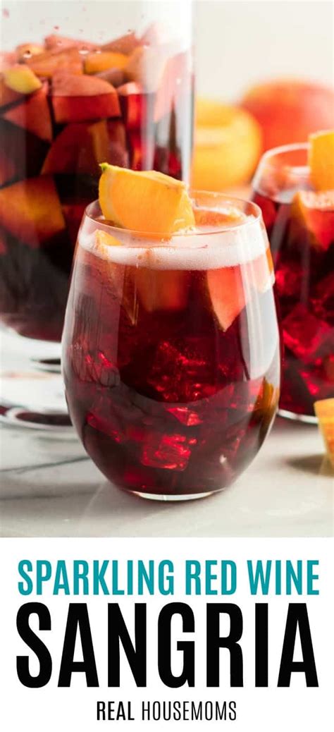 Sparkling Red Wine Sangria Recipe ⋆ Real Housemoms