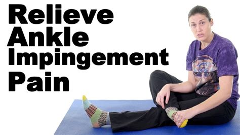 Ankle Impingement Stretches & Exercises for Pain Relief - Ask Doctor Jo ...