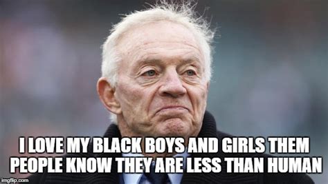 Jerry jones Memes - Imgflip