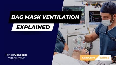 Bag Mask Ventilation Explained