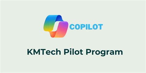 Copilot Pilot Program Launch Registration | KMT