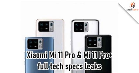 Full tech specs of Xiaomi Mi 11 Pro series leaked, starting price from ...