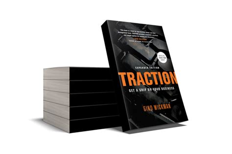 Traction by Gino Wickman - Get a Grip on Your Business