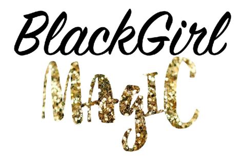 black girl magic Archives | PrettyHustlaz.com