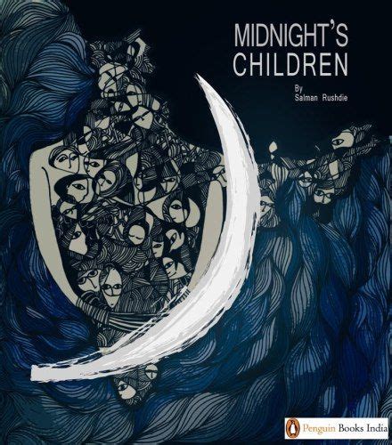 Midnight’s Children by Salman Rushdie | Midnight's children, Salman rushdie, Famous books