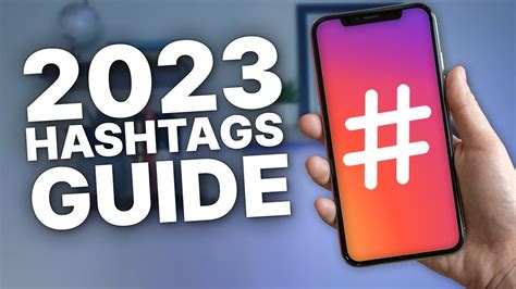 2023 Instagram Hashtag Guide - How Many Hashtags To Use 2023 - YouTube