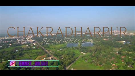 CHAKRADHARPUR || The City beautiful ||JHARKHAND - YouTube