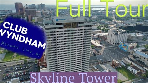 Full Tour - Wyndham Skyline Tower Atlantic City, NJ - Great Place for Families - YouTube