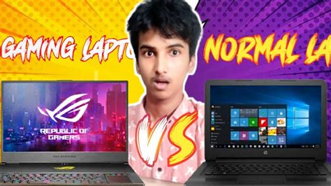 Gaming laptop vs Normal laptop comparison - YouTube