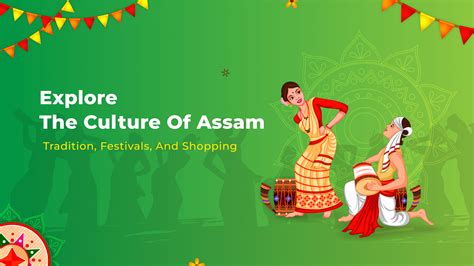 Your Complete Guide To Assam: Culture, Tradition & Shopping - Shoppre