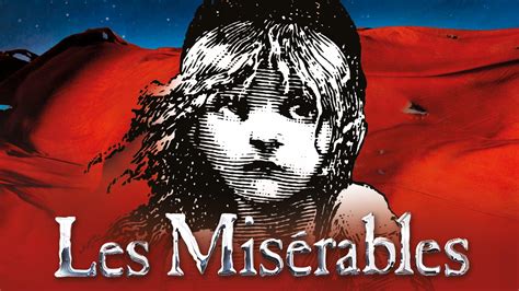 Les Misérables 2022 UK tour tickets, dates, venue and cast - Stageberry