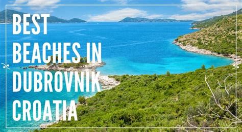 Best Dubrovnik Beaches | Explore Croatia With Frank