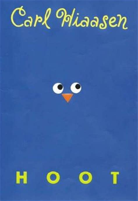 Hoot (Juvenile, book 1) by Carl Hiaasen