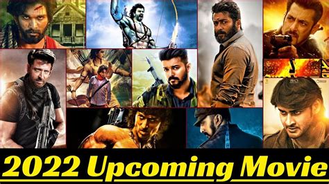 2022 Upcoming Movies List | South Indian And Bollywood Upcoming Movies ...