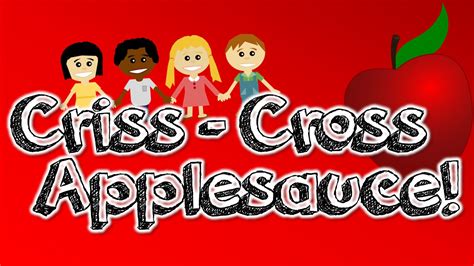 Criss-Cross Applesauce (a carpet transition song for kids) - YouTube