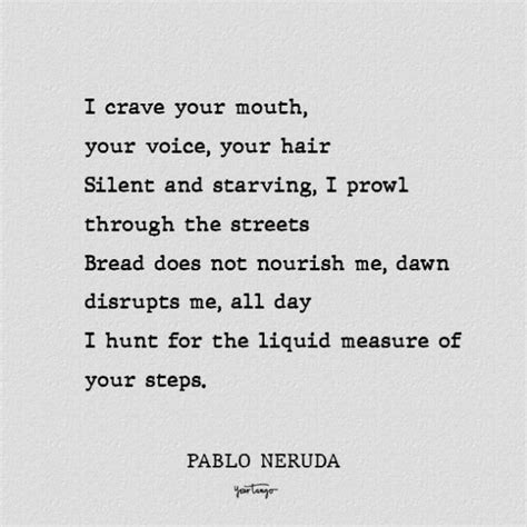 These 7 Best Pablo Neruda Love Poems Will Make Your Heart Pound | Love poem for her, Neruda love ...