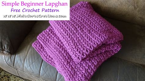 Simple Beginner Lapghan – Free crochet pattern – Meladora's Creations