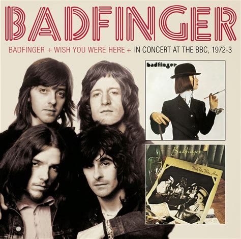 Sounds Good, Looks Good...: “Badfinger / Wish You Were Here /In Concert At The BBC 1972-3” by ...