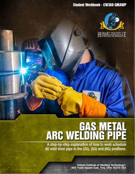 Gas Tungsten Arc Welding Basic - Hobart Institute of Welding Technology