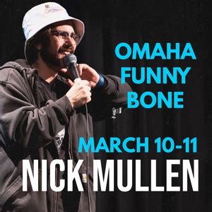 Nick Mullen Omaha Tickets, Funny Bone Comedy Club 10 de marzo de 2023 ...