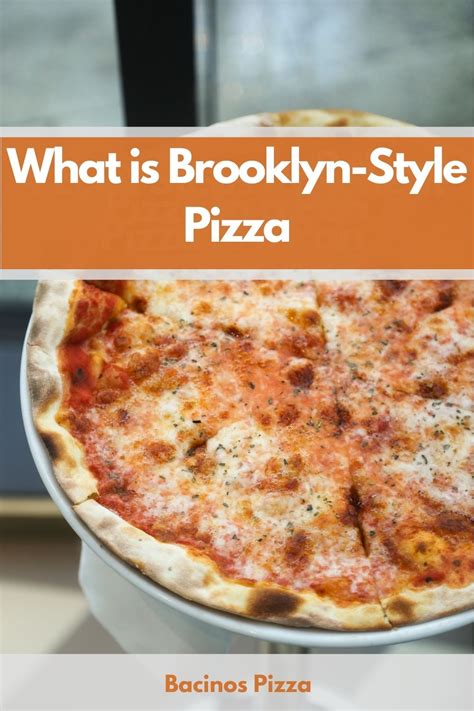 What is Brooklyn-Style Pizza? (Why It's So Different?)