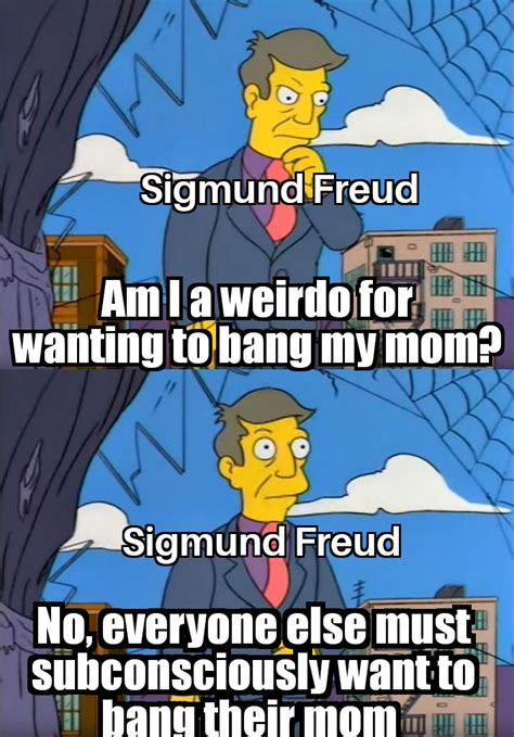 Freud's Oedipus complex : r/psychologymemes