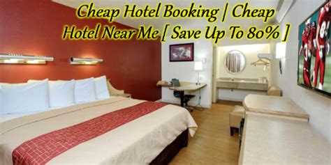 Cheap Hotel Booking | Cheap Hotel Near Me [ Save Up To 80% ] | Cheap ...