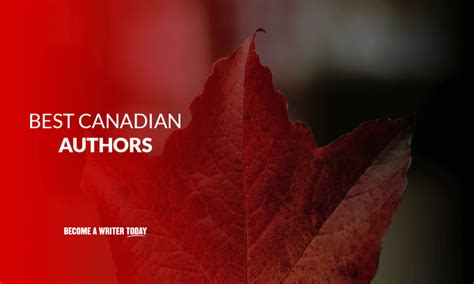 21 Best Canadian Authors Of All Time