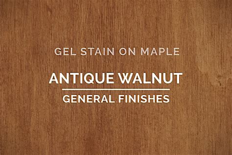 General Finishes Antique Walnut Gel Stain Oil Based | The Woodsmith Store