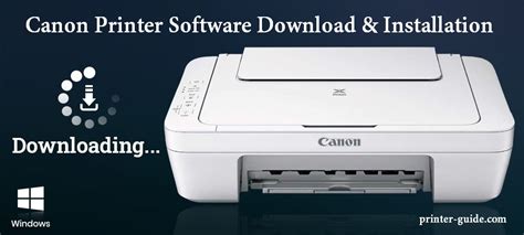 Canon Printer Software Download & Installation