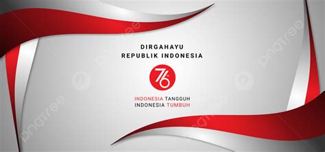 17 Agustus Hut Ri Ke 76 Tahun Backround Bendera Merah Putih Dirgahayu ...