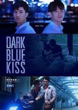 Dark Blue Kiss - Drama (2019) - SensCritique