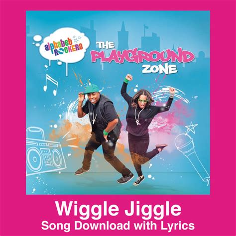 Wiggle Jiggle Song Lyrics