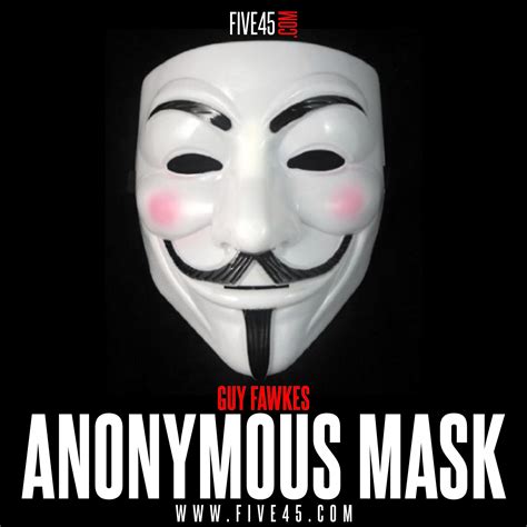 Anonymous Mask | FIVE45.com