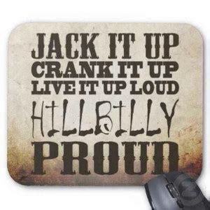 Quotes About Hillbillies. QuotesGram