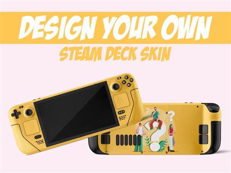 Customizable Steam Deck Skin Make Your Own Custom Design for - Etsy