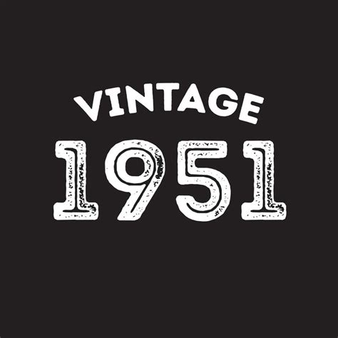 1951 vintage retro t shirt design vector black background 11865361 ...