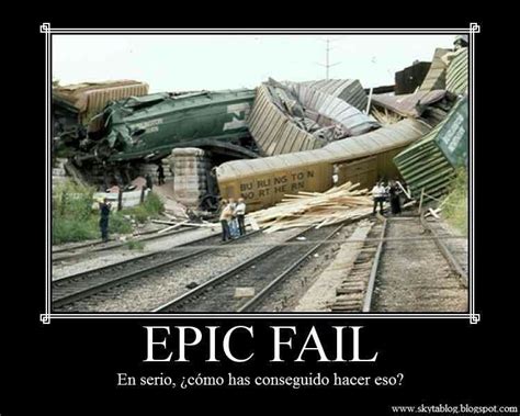 EPIC FAIL - Meme subido por vicky01.vfg :) Memedroid